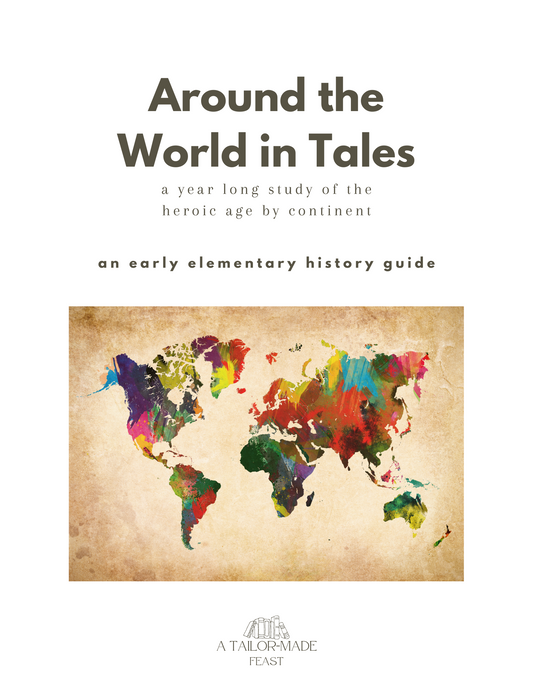 Around the World in Tales: A Year Long Study of the Heroic Age by Continent